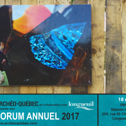 Forum annuel 2017 Archéo-Québec